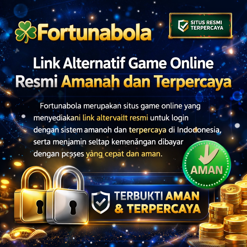 Galeri foto Fortunabola » Link Alternatif Game Online Resmi Amanah dan Terpercaya di Bogor